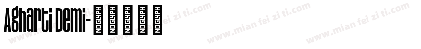 Agharti Demi字体转换